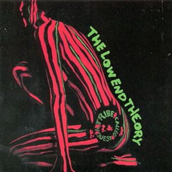 A Tribe Called Quest-The Low End Theory / Jive