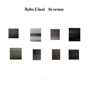 Rhythm & Sound-the versions LP / Burial Mix
