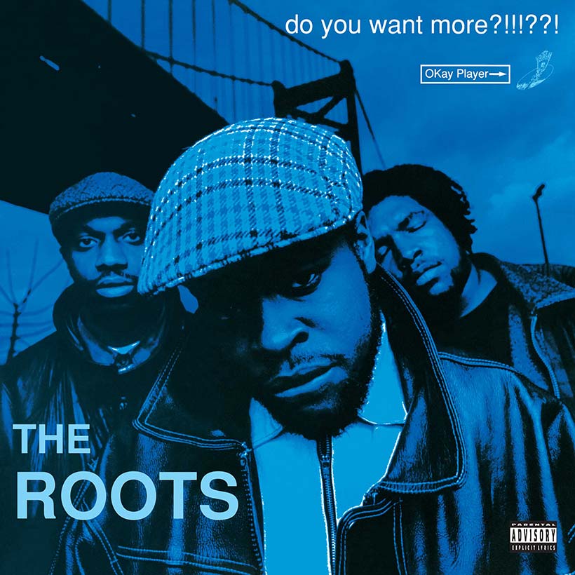 Roots - Do You Want More??!!!??! / Geffen