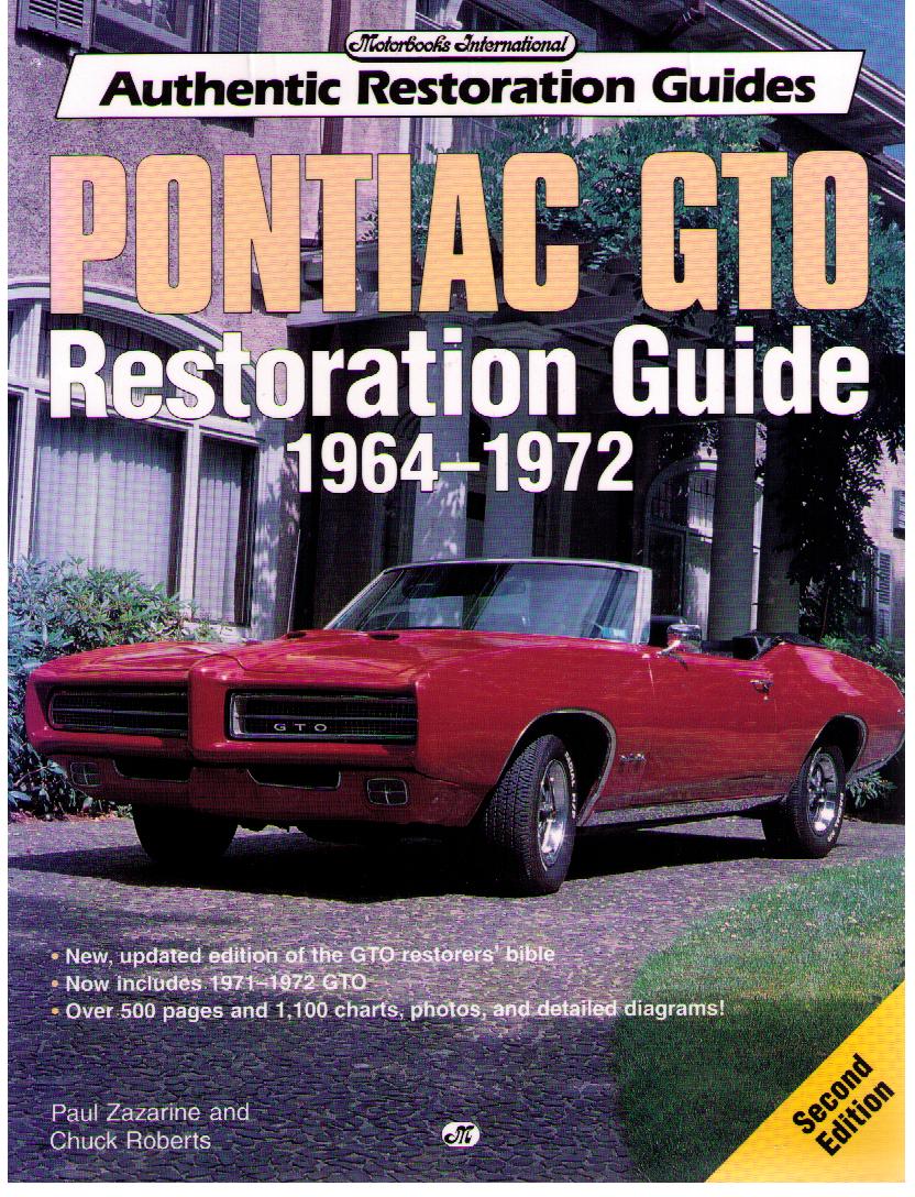 Pontiac GTO Restoration Guide 1964 - 1972