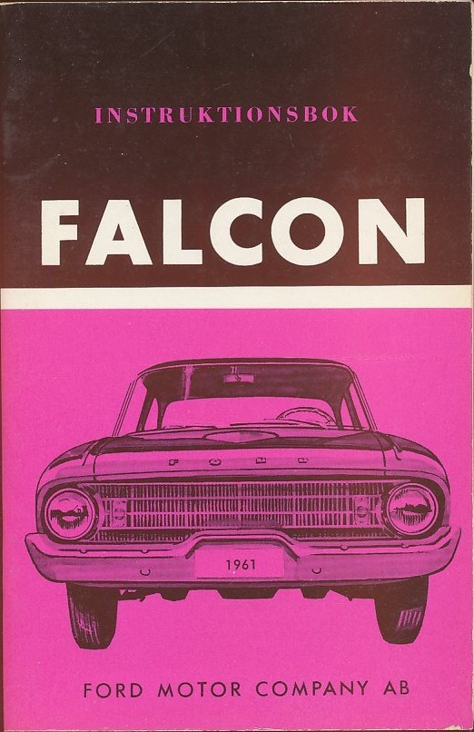1961 Ford Falcon Instruktionsbok svensk