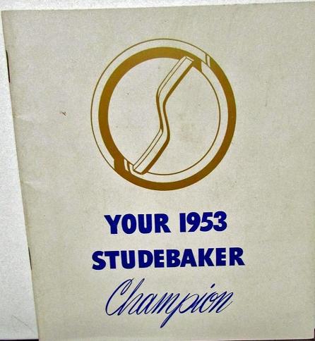 1953 Studebaker Champion Owner's Manual