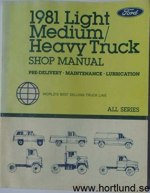 1981 Ford Light Medium/Heavy Truck Shop Manual Vol C