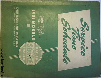 1947 - 1951 Kaiser Frazer Service Time Schedule