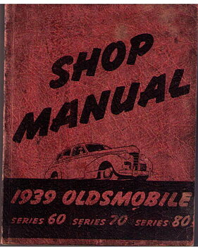 1939 Oldsmobile Shop Manual