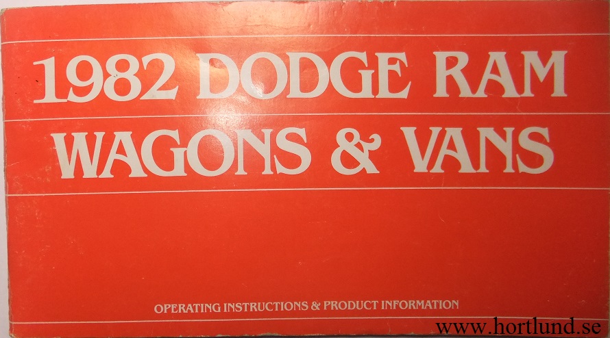 1982 Dodge Ram Wagons & Vans Operating Instructions