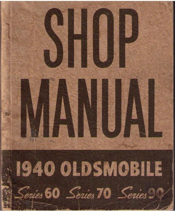 1940 Oldsmobile Shop Manual