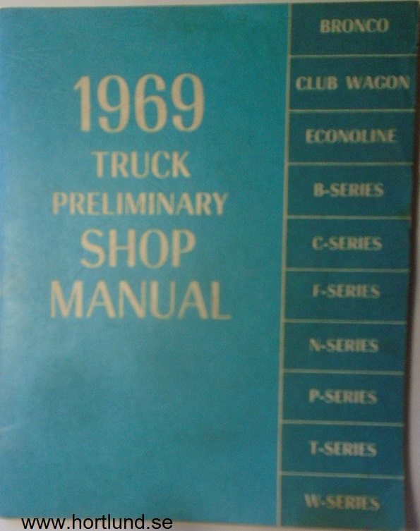 1969 Ford Truck Preliminary Shop Manual