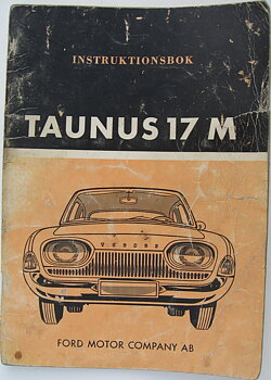 1963 Ford Taunus 17 M Instruktionsbok