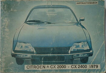 1979 Citroën CX 2000 - CX 2400 Instruktionsbok