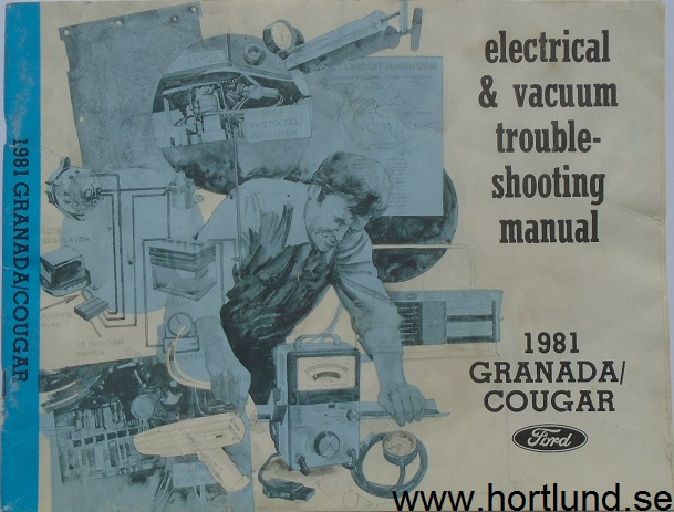 1981 Ford Granada / Mercury Cougar Electrical & Vacuum Trouble-Shooting Manual