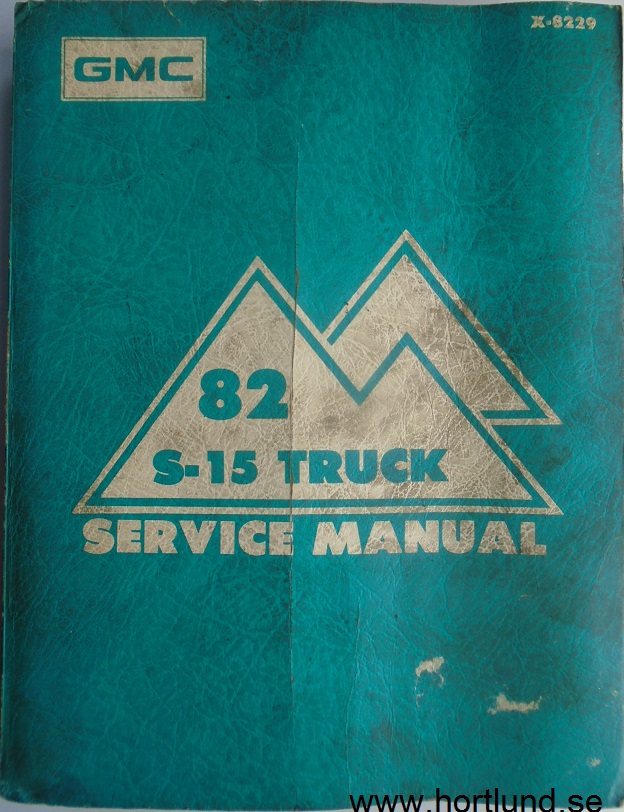 1982 GMC S-15 Light Trucks Service Manual