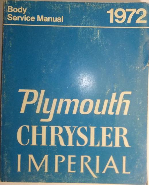 1972 Plymouth & Chrysler och Imperial Service Manual original - 2