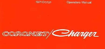 1971 Dodge Coronet och Charger Operators Manual