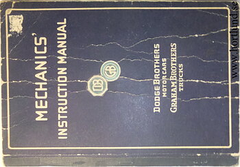 1927 Dodge & Graham Mechanics' Instruction Manual