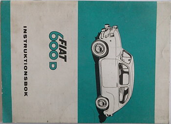 1965 - 1969 Fiat 600 D instruktionsbok svensk