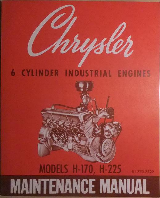 1962 Chrysler 6 cylinder Industrial Engines Maintenance Manual