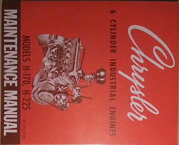 1962 Chrysler 6 cylinder Industrial Engines Maintenance Manual