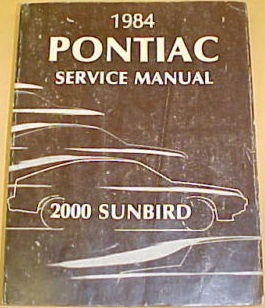 1984 Pontiac 2000 Sunbird Service Manual