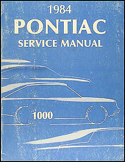 1984 Pontiac 1000 Service Manual