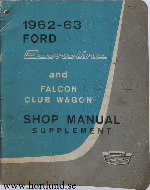 1962-1963 Ford Econoline and Falcon Club Wagon Shop Manual supplement