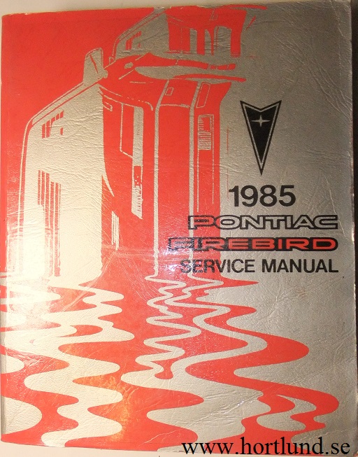 1985 Pontiac Firebird Service Manual