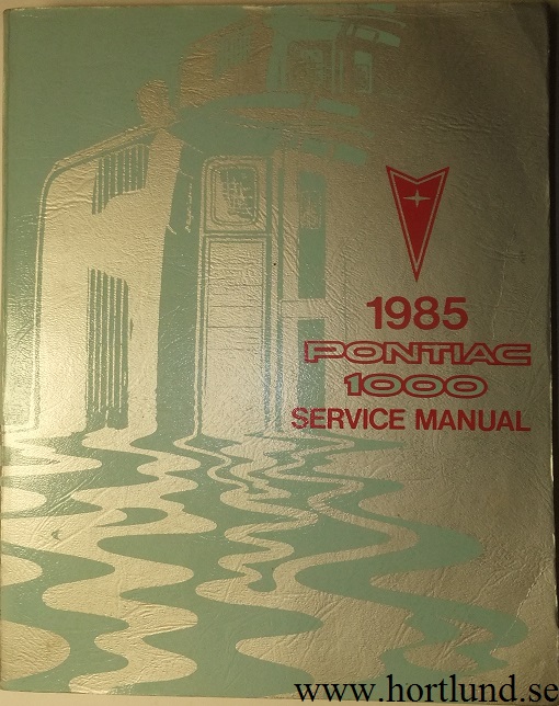 1985 Pontiac 1000 Service Manual