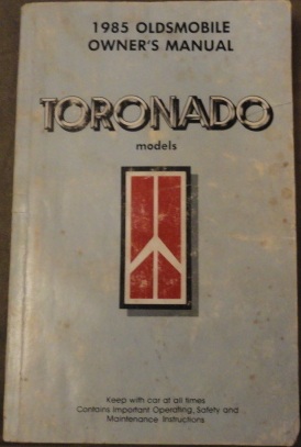 1985 Oldsmobile Toronado Owner's Manual