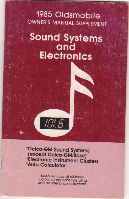 1985 Oldsmobile Sound Systems and Electronics Owner's Manual Supplement