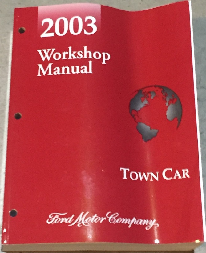 2003 Lincoln Town Car Workshop Manual