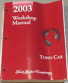 2003 Lincoln Town Car Workshop Manual