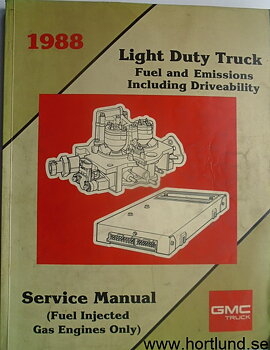 1988 GMC Light Duty Trucks Service Manual Fuel and Emissions Including Driveability