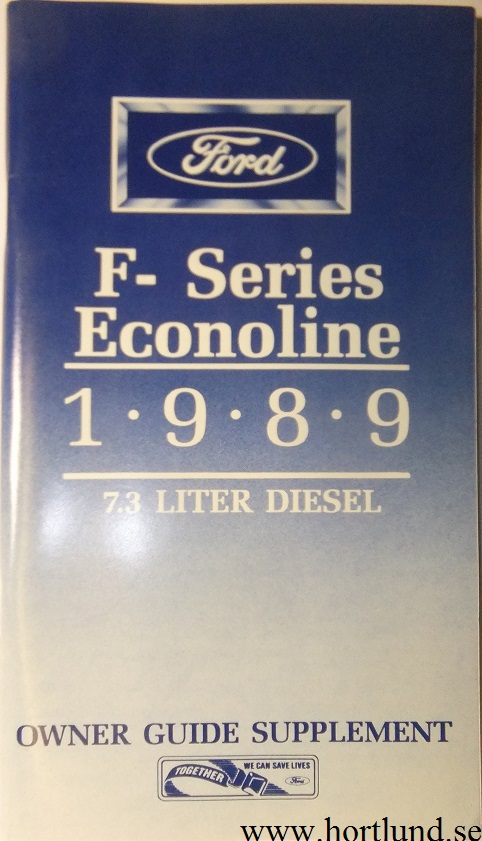 1989 Ford Truck F-series och Econoline 7,3 l Diesel Owner Guide supplement
