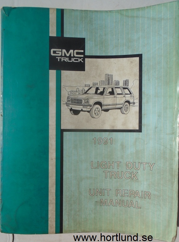 1991 GMC Light Duty Truck Unit Repair Manual