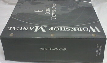 2009 Lincoln Town Car Workshop Manual