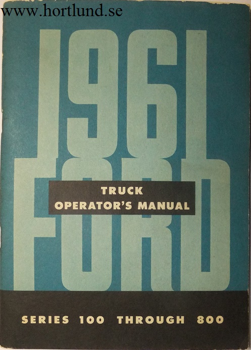 1961 Ford Truck 100-800 Operator's Manual