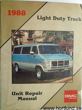 1988 GMC Light Duty Truck Unit Repair Manual