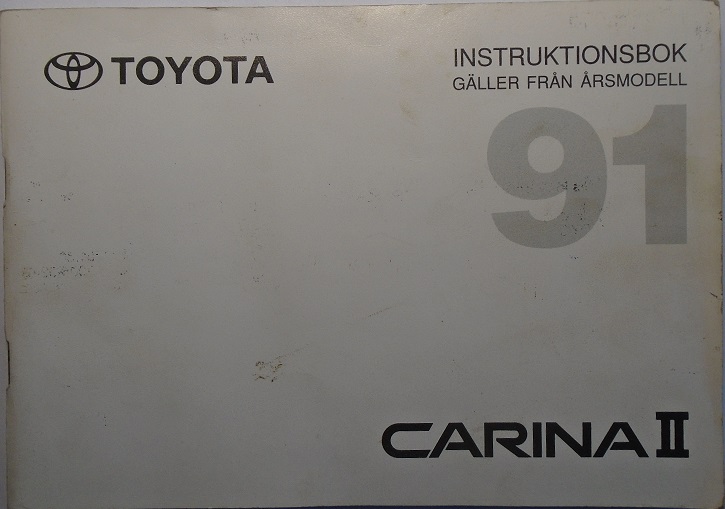 1991 Toyota Carina II Instruktionsbok