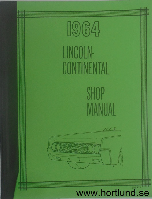 1964 Lincoln Continental Maintenance Manual