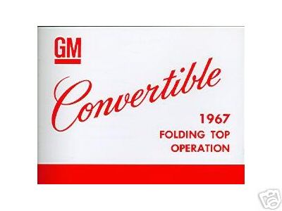 1967 GM Convertible Folding Top Operation