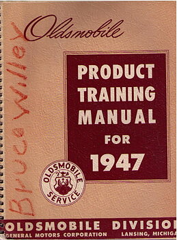 1947 Oldsmobile Product Traing Manual