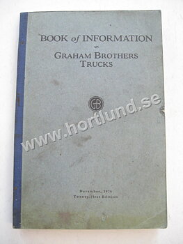 1927 Graham Brothers Trucks Book of information Includes Dodge Cars