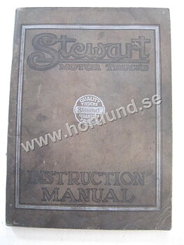 1912-1925 Stewart Motor Trucks Mod -10, 7X, 10X, 7, 9, 14X, 15 Instruction Manual