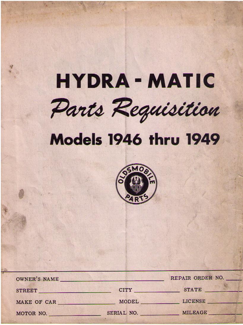 1946 - 1949 Oldsmobile Hydra-Matic Parts Requisition