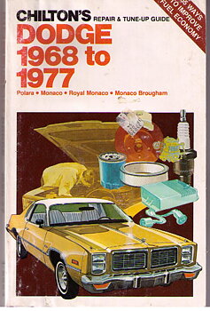 1968 - 1977 Dodge Repair & Tune-up Guide