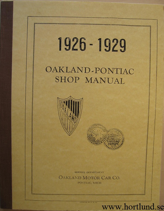 1926 - 1929 Oakland -  Pontiac Shop Manual