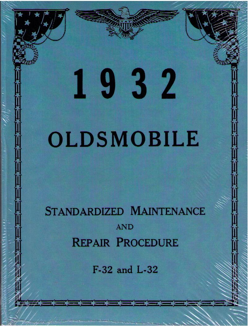 1932 Oldsmobile Service Manual Model F-32 & L-32