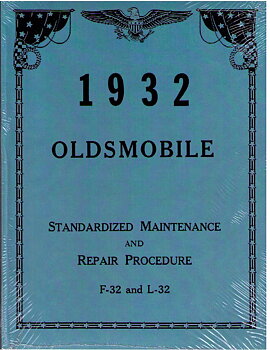 1932 Oldsmobile Service Manual Model F-32 & L-32