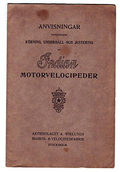 1917 Indian Motorvelocipeder Anvisningar...