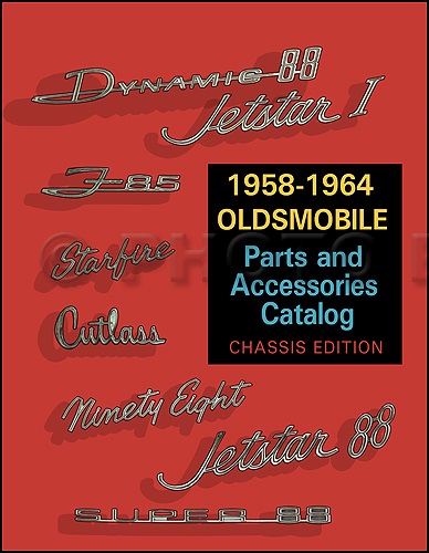 1958-1964 Oldsmobile Parts and Accessories Catalog Chassis Edition
